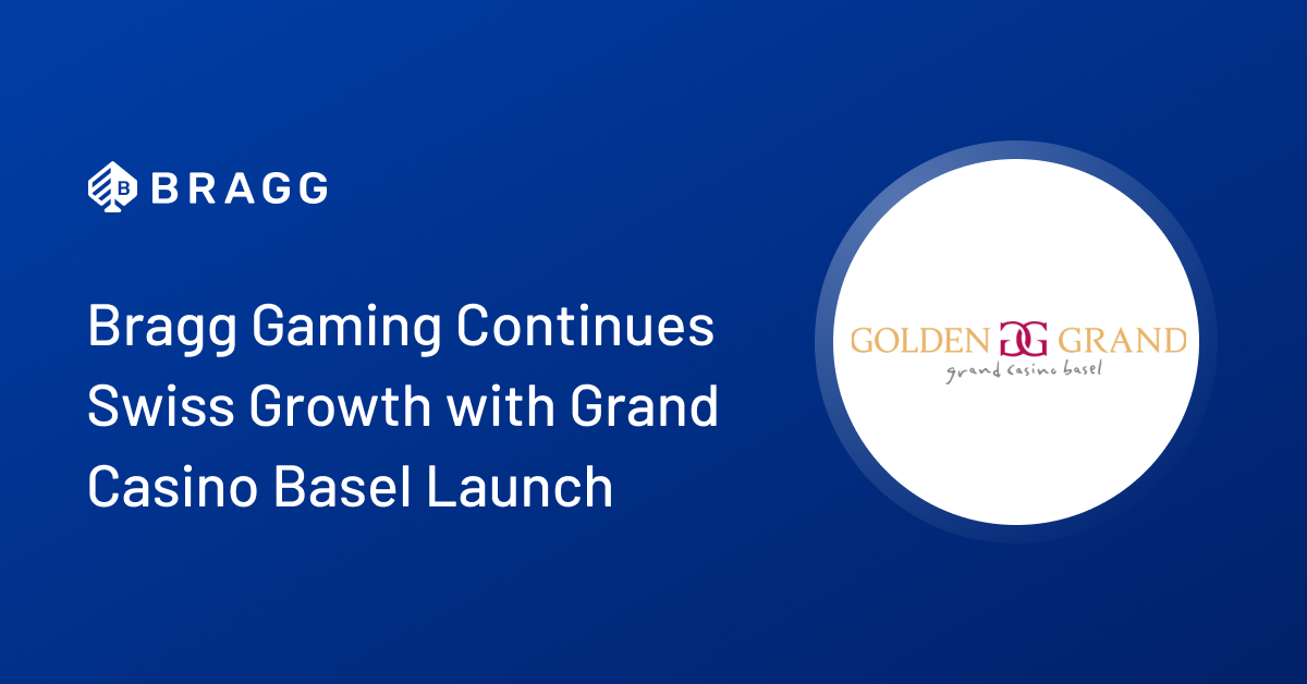 Bragg Gaming poursuit sa croissance en Suisse avec le lancement du Grand Casino de Bâle
